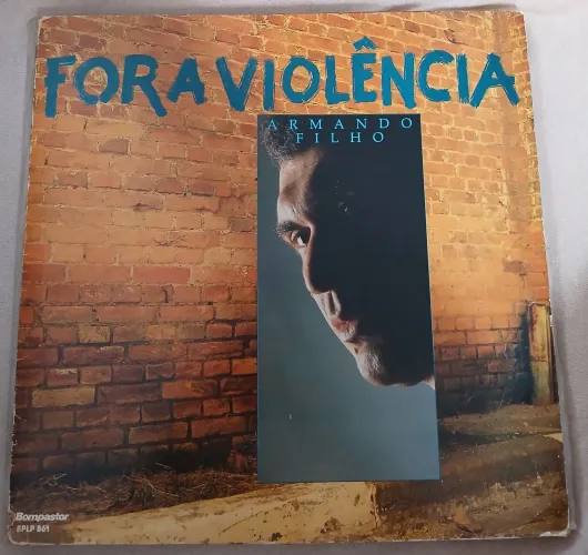 Vendo LP Armando Filho Fora Violência