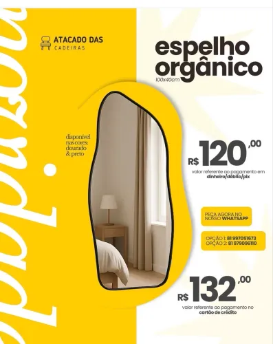 Espelho orgânico é no Atacado das Cadeiras
