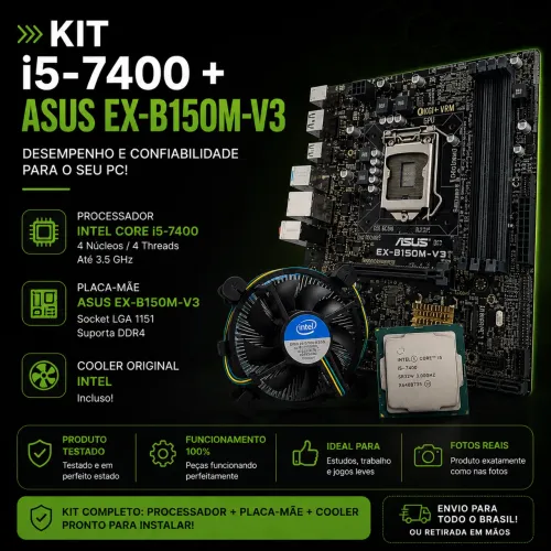 Kit Intel i5-7400 + ASUS EX-B150M-V3 + Cooler Original