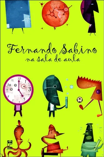 Livro infantil: Fernando Sabino na sala de aula