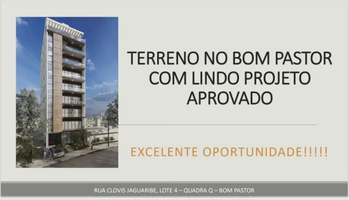 Terreno 360m² - Bairro Bom Pastor - Projeto Aprovado para 14 Unidades