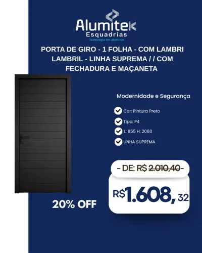 Porta de Giro 1 Folha Lambril linha Suprema