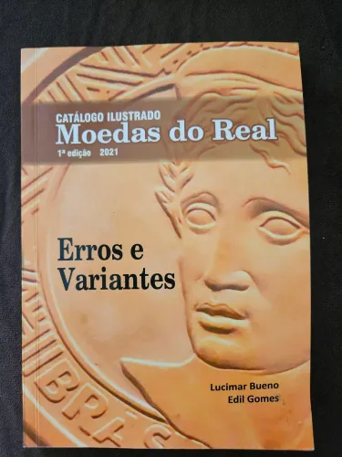 Catálogo moedas do real erros e variantes