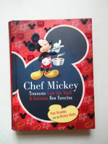 Chef Mickey: Treasures from the Vault & Delicious New Favorites (English Edition)