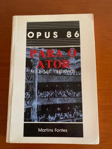 Livro opus 86 para o ator- Michael Chekhov