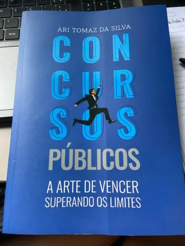 Concursos Públicos A arte de vencer superando os limites