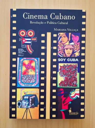 Livro (Novo) Cinema Cubano: Revolução e Política Cultural