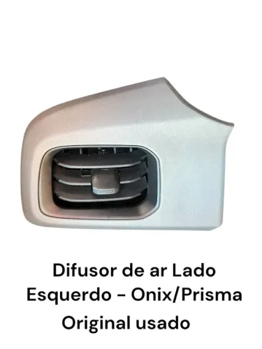 DIFUSOR DE AR LADO ESQUERDO ONIX - ORIGINAL GM USADO