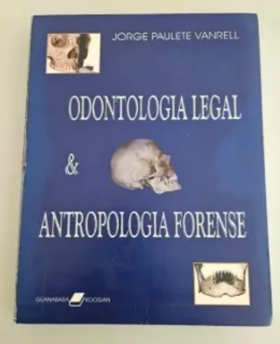 Livro Odontologia / Odontologia legal e antropologia forense - Vanrell