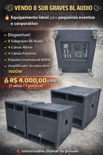 Vendo 4 sub graves BL audio 800w (Valor do Par Ativo/passivo)
