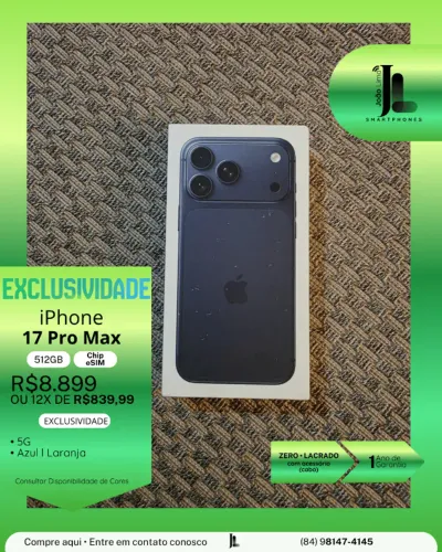IPHONE 17 PRO MAX, 512GB, CHIP ESIM, AZUL OU LARANJA, LACRADO, LANÇAMENTO!