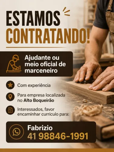 Vaga para ajudante ou meio oficial de marceneiro.