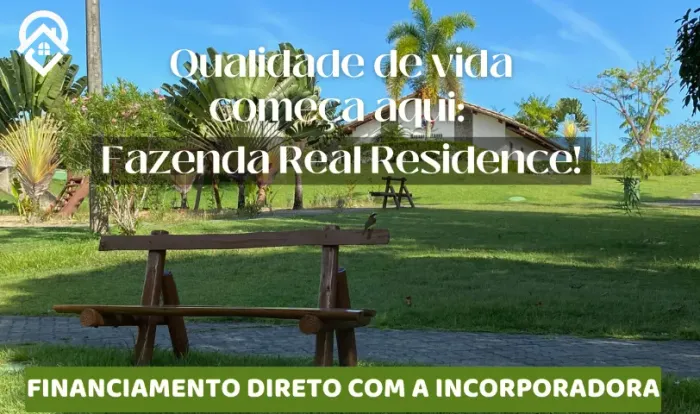  PAGAMENTO FACILITADO!! Por 120 mil lotes/terrenos Fazenda Real Residence Bahia
