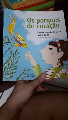 Os Porquês do Coração - Livro Infantil