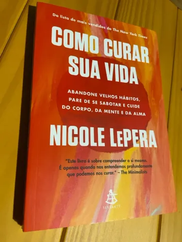 Como Curar Sua Vida - Nicole Lepera