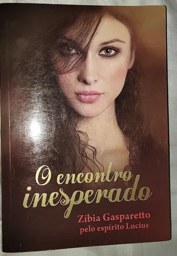 Livro O encontro inesperado (Zíbia Gasparetto)