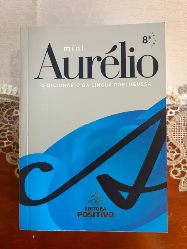 Mini Aurélio - O dicionário da língua portuguesa.