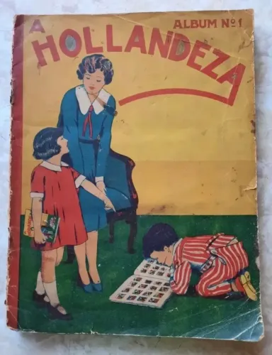 ÁIbum de Figurinhas A Hollandeza N°1 De 1930 Ler Descrição