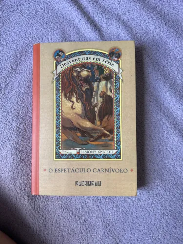 Desventuras em Série 9- O Espetáculo Carnívoro