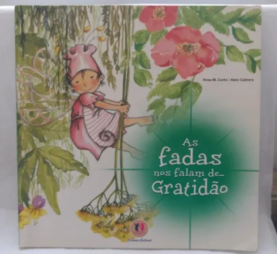 Livro: As Fadas Nos Falam De Gratidão