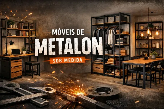 Móveis de Metalon
