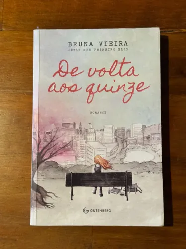 Livro: De volta aos quinze, Bruna Vieira