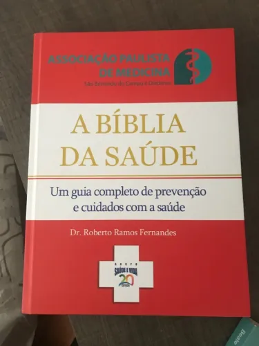 A Bíblia da Saúde - Um guia completo de prevenção