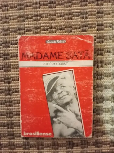 Livro Madame Satã- Rogério Durst 