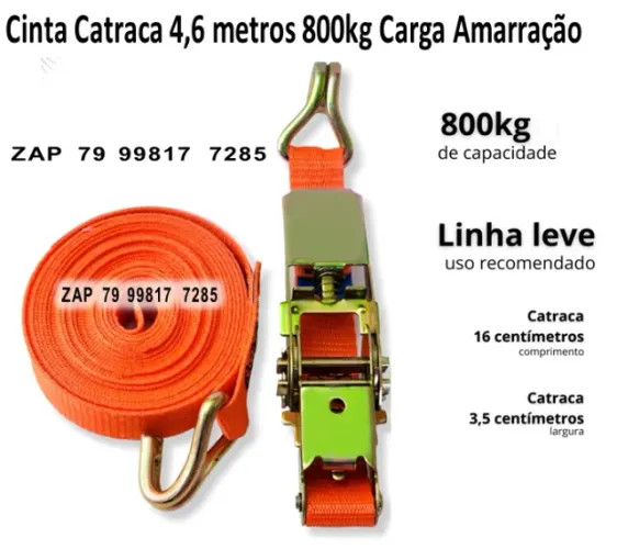 Cinta Catraca 4,6 metros, 800kg Carga Amarração Gancho J