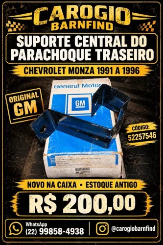 Suporte Central Parachoque Traseiro Monza 91 a 96 Original GM Novo Na Caixa Estoque Antigo