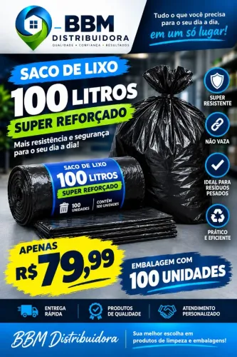 Saco de lixo super reforçado 100L, somente R$ 79.99.