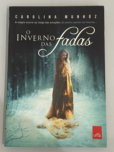 O Inverno das Fadas - Carolina Munhoz
