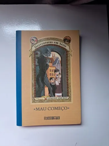 Livro O Mau começo - Desventuras em série