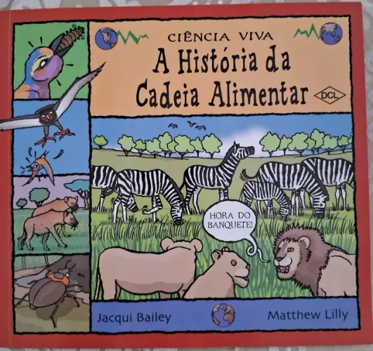 Livro: A HISTÓRIA DA CADEIA ALIMENTAR