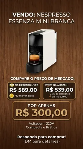Cafeteira Nespresso - Somente café expresso