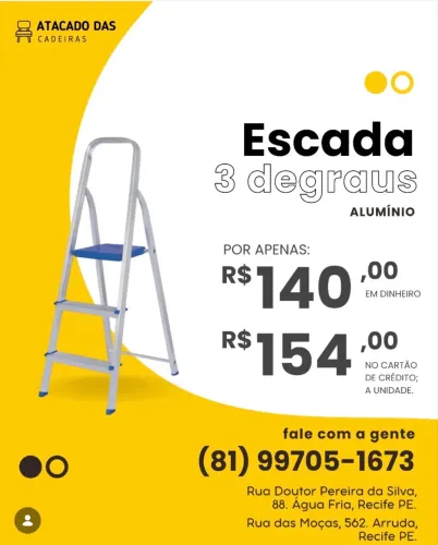 Escada é no Atacado das Cadeiras