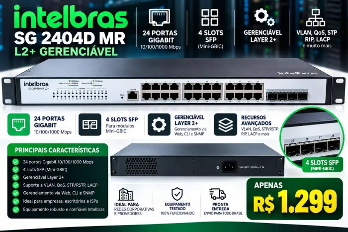 Switch Giga Intelbras SG 2404D MR L2+ Gerenciável