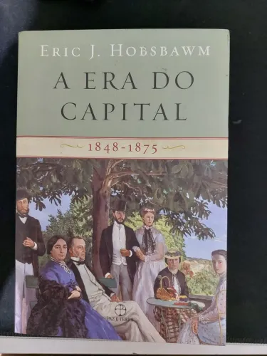 A Era do Capital: 1848 - 1875 - E. Hobsbawn (2009)