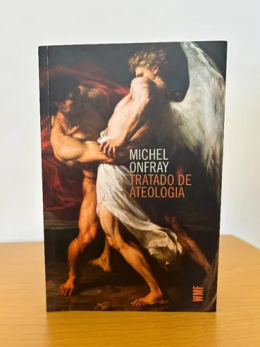 Tratado de Ateologia Michel Onfray