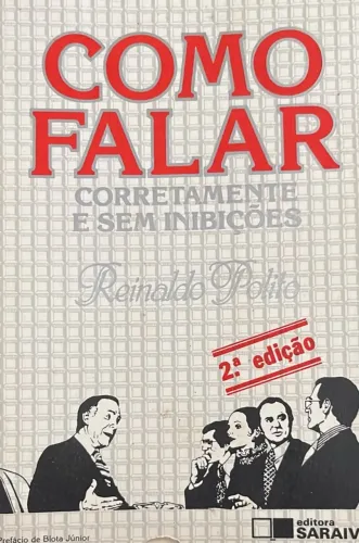 "Como Falar Corretamente e Sem Inibições"