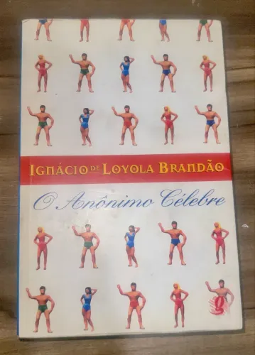 Livro o anônimo cérebro de Inácio de Loyola Brandão