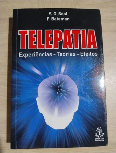 Telepatia. Experiências - Teorias - Efeitos. S. G. Sola e F. Batman. Livro NOVO!!!