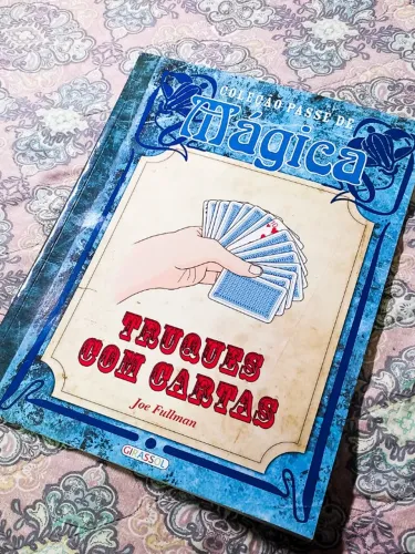 Livro de Mágicas - Truques com Cartas - Joe Fullman