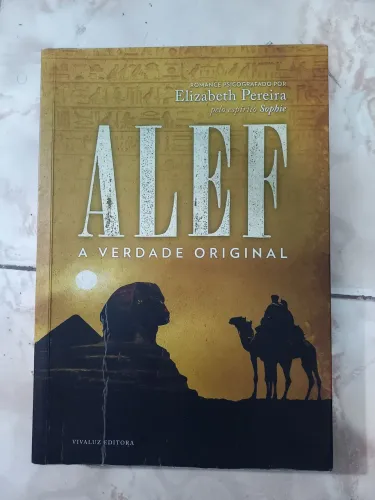 Livro Alef: A Verdade Original - Elizabeth Pereira (Romance Espírita)