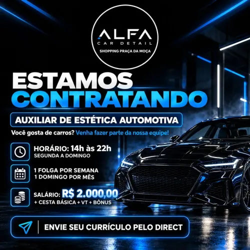 Estamos contratando! ***Auxiliar de estética automotiva***