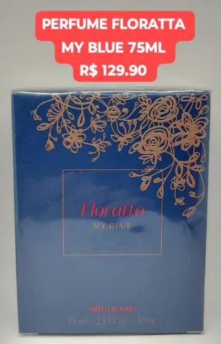 PERFUME FLORATTA MY BLUE 75ML O BOTICARIO R$ 129,90