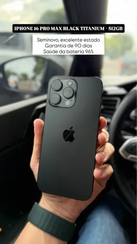 iPhone 16 Pro Max 512GB Black titanium, Seminovo 96%, Garantia 