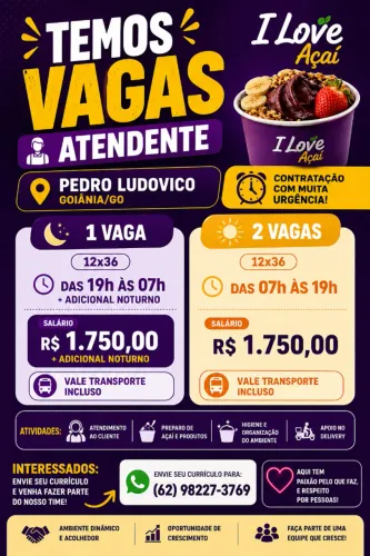 VAGA DE EMPREGO PEDRO LUDOVICO LOJA DE AÇAI