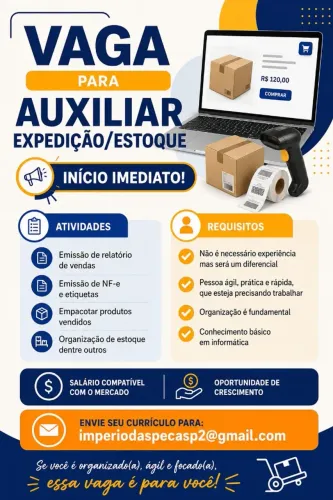 VAGA PARA AUXILIAR DE EXPEDIÇÃO / ESTOQUE