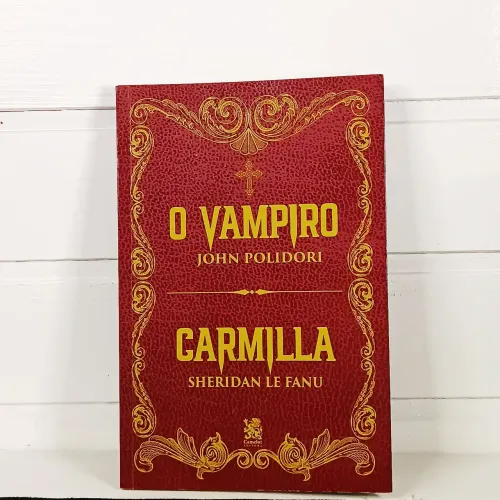 Livro O vampiro + Camilla (John Polidoro e Sheridan Le Fanu)